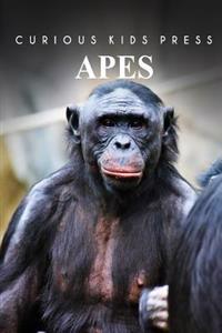 Apes - Curious Kids Press