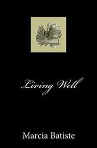 Living Well