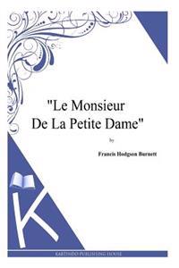 Bokomslag för ""Le Monsieur de La Petite Dame""