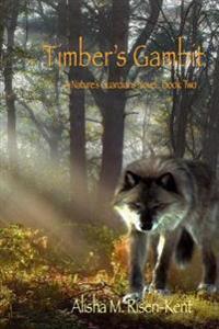 Timber's Gambit