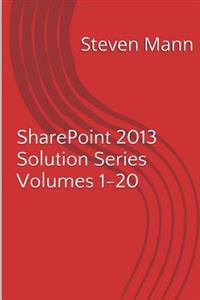 Sharepoint 2013 Solution Series