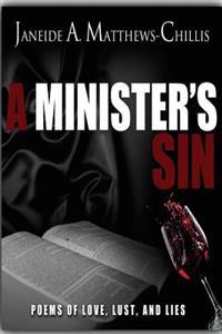 A Minister's Sin: Poems of Love, Lust, and Lies