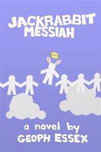 Jackrabbit Messiah