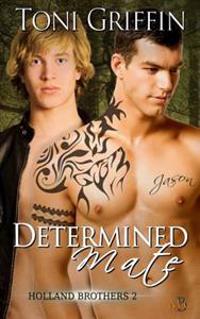 Determined Mate