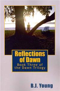 Reflections of Dawn