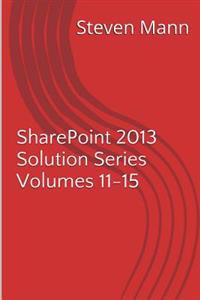 Sharepoint 2013 Solution Series