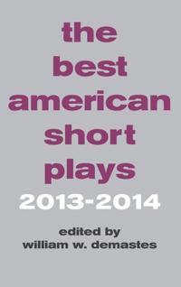 Best American Short Plays 2013-2014
