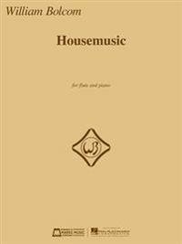 Housemusic: For Flute and Piano