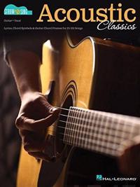 Acoustic Classics: Strum & Sing Series For Guitar