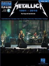 Drum Play-Along Volume 48: Metallica 1991-2016
