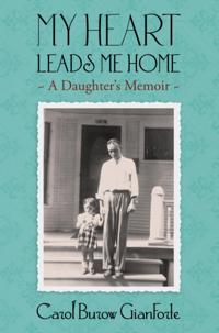 My Heart Leads Me Home