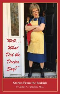 &quote;Well...What Did the Doctor Say?&quote;