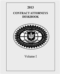 Contract Attorneys Deskbook, 2013