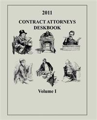 Contract Attorneys Deskbook, 2011