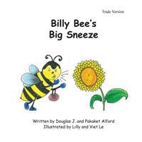 Billy Bees Big Sneeze