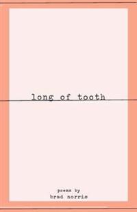 Long of Tooth.