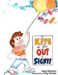 The kite that FLEW out of sight!