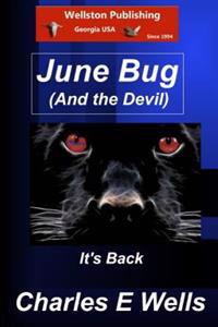 June Bug & the Devil