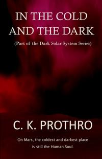 In the Cold and the Dark