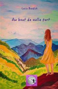 Au bout de nulle part: Jade