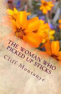 The Woman Who Picked Up Sticks