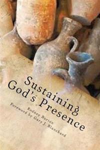 Sustaining God's Presence