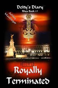 Royally Terminated