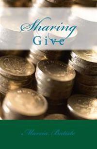 Sharing: Give