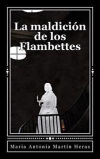 La maldicion de los Flambettes