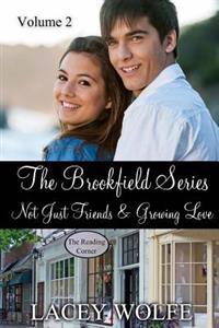 Not Just Friends/Growing Love