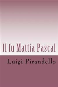 Il Fu Mattia Pascal