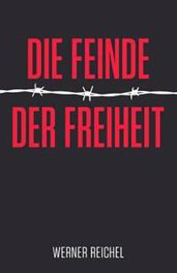 Kirjan kansi "Die Feinde der Freiheit"