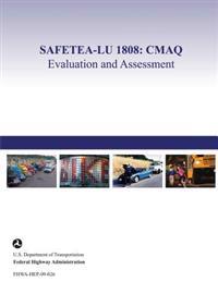 Safetea-Lu 1808: CMAQ Evaluation and Assessment
