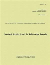 Standard Security Label for Information Transfer