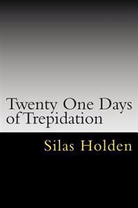 Twenty One Days of Trepidation: Temptation