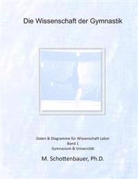 Die Wissenschaft Der Gymnastik