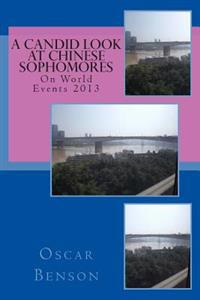 A Candid Look at Chinese Sophomore: on World Events 2013