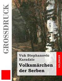Bokomslag for "Volksmärchen Der Serben"