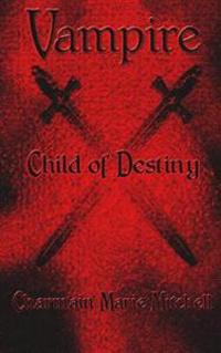 Child of Destiny