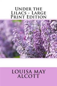 Under the Lilacs