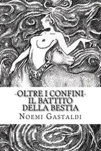 Il Battito Della Bestia