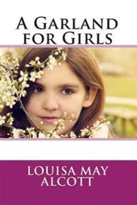 Bokomslag for "A Garland for Girls"
