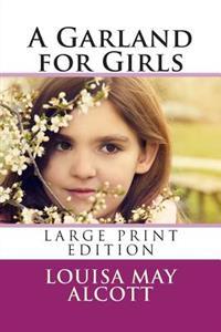 A Garland for Girls