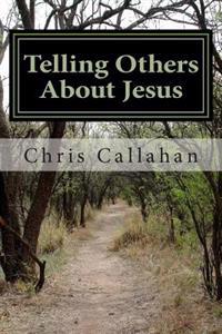Telling Others About Jesus