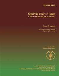 SteelVis User's Guide (CIS/2 to VRML and IFC Translator)