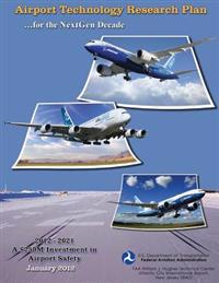 Airport Technology Research Plan for the NextGen Decade