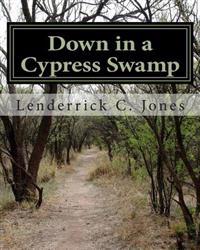 Bokomslag for "Down in a Cypress Swamp"