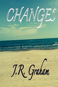 Changes: A Collection of Prose and Poetry