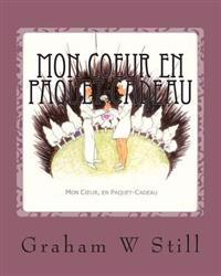 Mon Coeur en paquet-cadeau