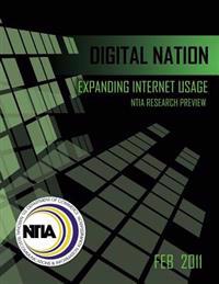 Digital Nation: Expanding Internet Usage